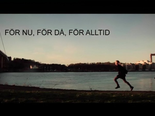 För nu, för då, för&nbsp;alltid