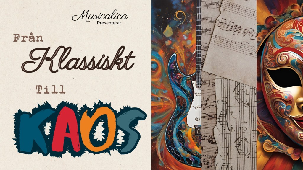 Från Klassiskt till Kaos – en minikulturfestival!